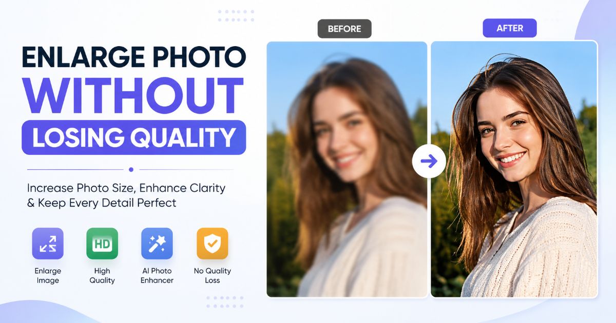 enlarge photo without losing quality