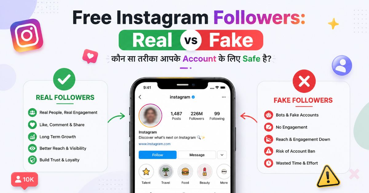 Free Instagram Followers: Real vs Fake