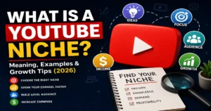 What Is a YouTube Niche? Meaning, Examples & Growth